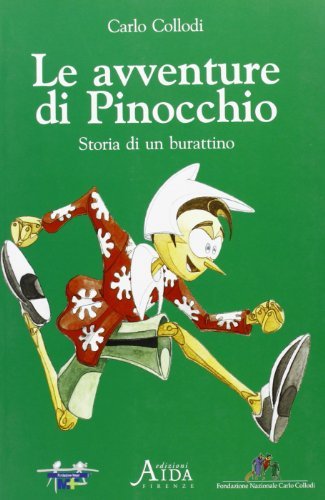 Le avventure di Pinocchio. Storia di un burattino di Carlo Collodi edito da Aida