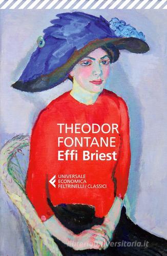 Effi Briest di Theodor Fontane edito da Feltrinelli