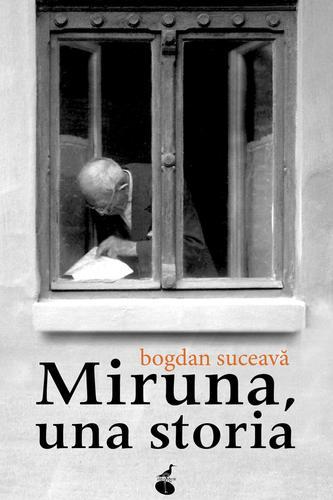 Miruna, una storia di Bogdan Suceava edito da Atmosphere Libri