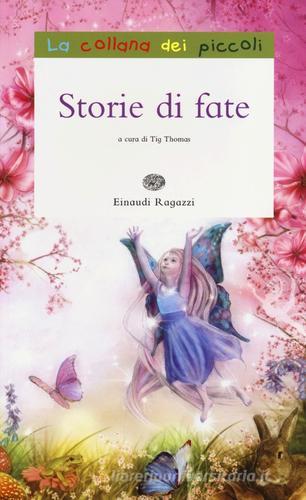 Storie di fate edito da Einaudi Ragazzi