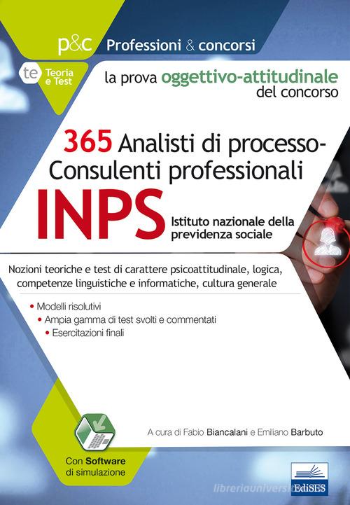 365 analisti di processo-consulenti professionali. La prova oggettivo-attitudinale del concorso. Con Contenuto digitale per accesso on line edito da Edises