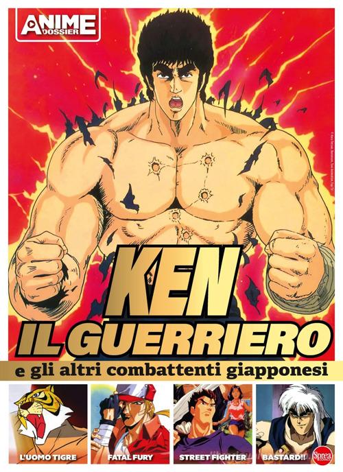 Ken il guerriero e gli altri combattenti giapponesi edito da Sprea Editori