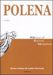 Polena. Rivista italiana di analisi elettorale (2009) vol.1 edito da Carocci