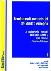 Fondamenti romanistici del diritto europeo vol.1 edito da Pàtron