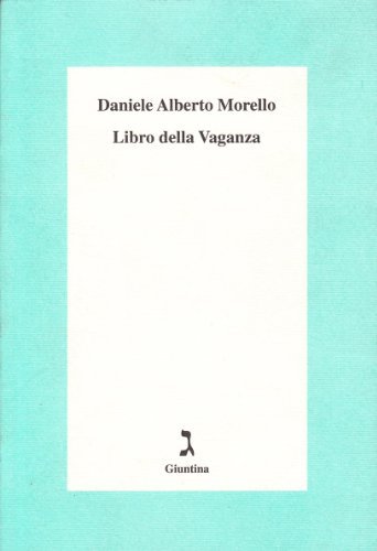 Libro della vaganza di Daniele A. Morello edito da Giuntina