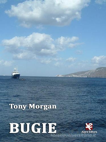 Bugie di Tony Morgan edito da Algra