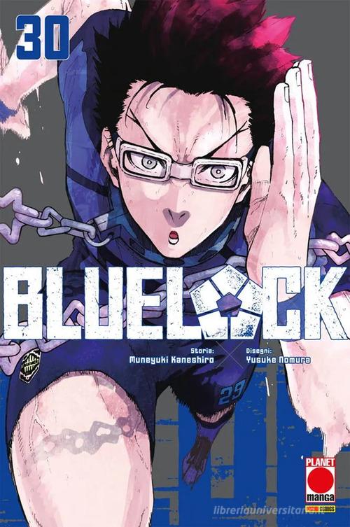 Blue lock vol. 30 di Muneyuki Kaneshiro edito da Panini Comics