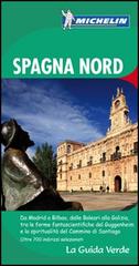 Spagna Nord edito da Michelin Italiana