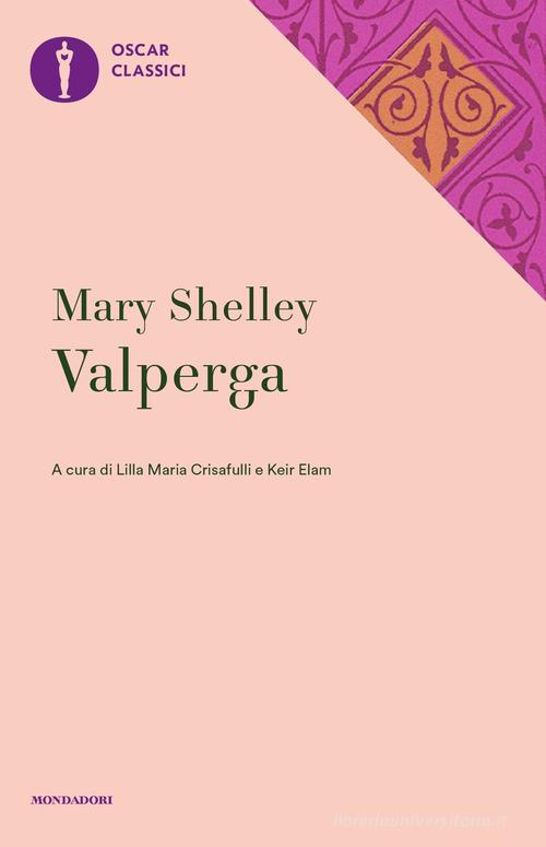 Libro Valperga di Mary Shelley Oscar classici di Mondadori