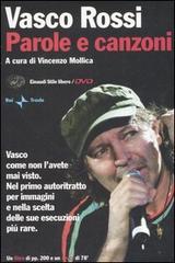 Parole e canzoni. Con DVD di Vasco Rossi edito da Einaudi