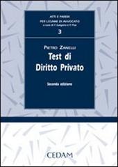Test di diritto privato di Pietro Zanelli edito da CEDAM