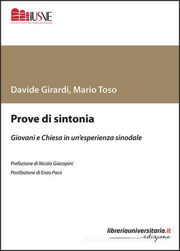Prove di sintonia di Davide Girardi, Mario Toso edito da libreriauniversitaria.it
