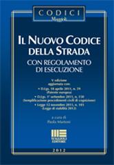 Il nuovo codice della strada di Paola Martoni edito da Maggioli Editore