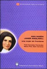 Ana María Janer Anglarill: una mujer sin fronteras edito da Urbaniana University Press
