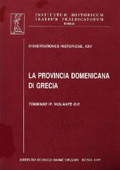 La provincia domenicana di Grecia di Tommaso Violante edito da Angelicum University Press
