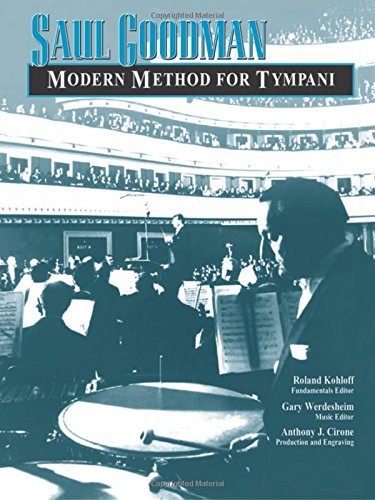 Modern method for tympani. Per le Scuole superiori di Saul Goodman edito da Alfred Music