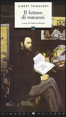 Il lettore di romanzi di Albert Thibaudet edito da Liguori