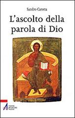 L' ascolto della parola. Come l'uomo risponde al rivelarsi di Dio di Sandro Carotta edito da EMP