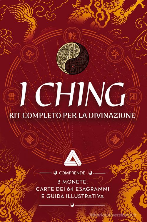 I Ching. Con 64 carte degli esagrammi. Con 3 monete edito da Armenia