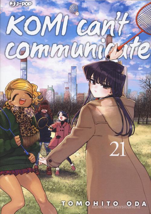 Komi can't communicate vol. 21 di Tomohito Oda edito da Edizioni BD