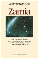 Zamia di Annamatilde Sali edito da L'Autore Libri Firenze