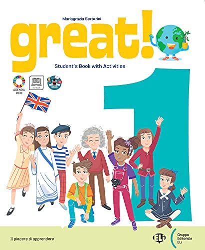 Great! Per la Scuola elementare. Con e-book. Con espansione online vol. 1 di Mariagrazia Bertarini edito da ELI