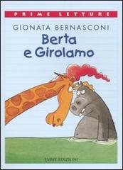 Berta e Girolamo di Gionata Bernasconi edito da Emme Edizioni