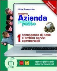 Progetto azienda passo passo prof. Con progetto turismo. Con espansione online. Per gli Ist. professionali vol.2 di Lidia Sorrentino edito da Paramond