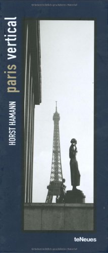 Paris vertical portable di Horst Hamann edito da TeNeues