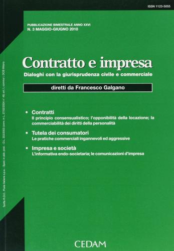 Contratto e impresa. Dialoghi con la giurisprudenza civile e commerciale (2010) vol.3 edito da CEDAM