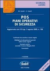 POS. Piani operativi di sicurezza. Con CD-ROM di Massimo Caroli, Carlo Caroli edito da Buffetti