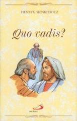 Quo vadis? di Henryk Sienkiewicz edito da San Paolo Edizioni