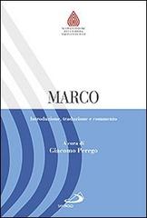 Marco. Introduzione, traduzione e commento edito da San Paolo Edizioni