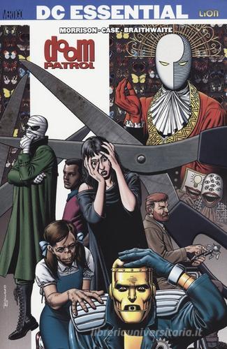 Doom Patrol vol.1 di Grant Morrison, Richard Case, Dougie Braithwaite edito da Lion