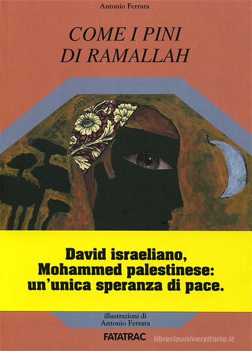 Come i pini di Ramallah di Antonio Ferrara edito da Fatatrac
