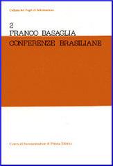 Conferenze brasiliane di Franco Basaglia edito da Centro Documentazione Pistoia