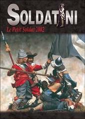 Le petit soldat 2002 di Alessandro Bruschi, Alessandro Sergi, Wladimiro Corte edito da Auriga Publishing Int.