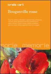 Bouganville rosse di Lorella Carli edito da NOE3