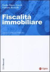 Fiscalità immobiliare di Emilio E. Gnech, Fabrizio Redaelli edito da EGEA