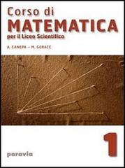 Corso di matematica. Per il Liceo scientifico vol.2 di Alessandra Canepa, Marina Gerace edito da Paravia