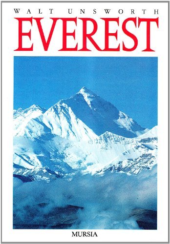 Everest di Walt Unsworth edito da Ugo Mursia Editore