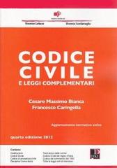 Codice civile e delle leggi complementari di Francesco Caringella, Giuseppe De Marzo edito da Dike Giuridica Editrice