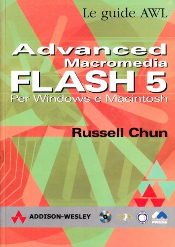 Macromedia Flash 5. Per Windows e Macintosh. Con CD-ROM di Russel Chun edito da Pearson
