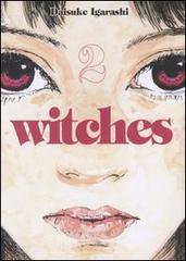 Witches vol.2 di Daisuke Igarashi edito da Kappa Edizioni