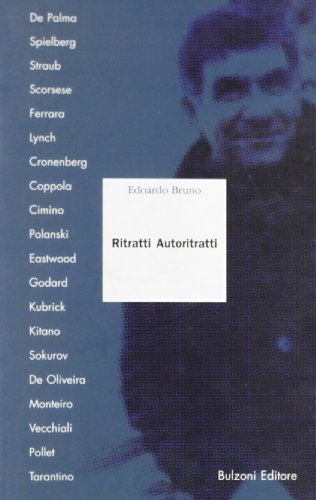 Ritratti Autoritratti di Edoardo Bruno edito da Bulzoni