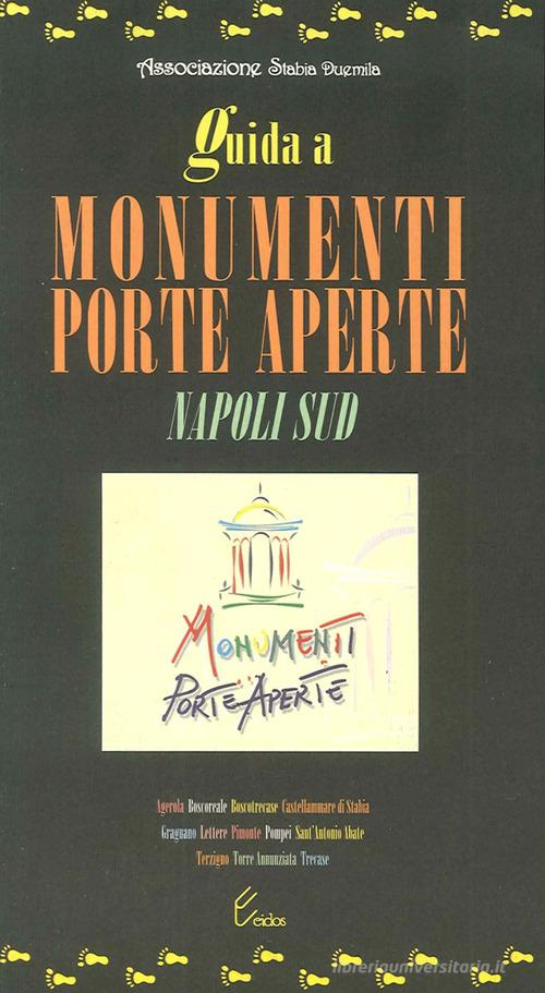 Guida a «Monumenti porte aperte Napoli sud» edito da Longobardi