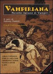 Vampiriana. Novelle italiane di vampiri edito da Keres Edizioni