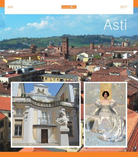 Asti. Libro calendario 2017 edito da Team Service Editore