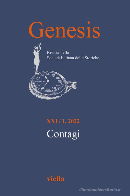 Genesis. Rivista della Società italiana delle storiche (2022) vol.1 edito da Viella