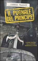 Il pugnale del principe di Dennis Hamley edito da Mondadori